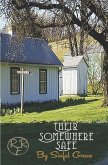 Their Somewhere Safe: Rayne Falls Ranch Book 2