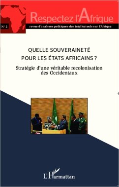 Quelle souveraineté pour les Etats africains ? - Collectif