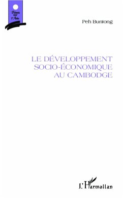 Le développement socio-économique au Cambodge - Buntong, Peh