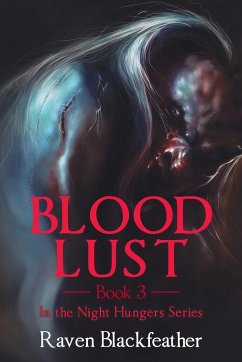 Blood Lust - Blackfeather, Raven