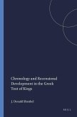 Chronology and Recensional Development in the Greek Text of Kings