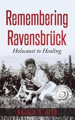 Remembering Ravensbrück - Hess