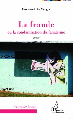 La fronde - Eka Mengue, Emmanuel