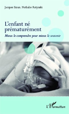 L'enfant né prématurément - Ratynski, Nathalie; Sizun, Jacques