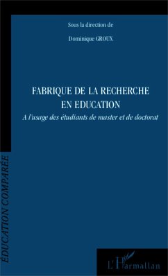 Fabrique de la recherche en éducation - Groux, Dominique