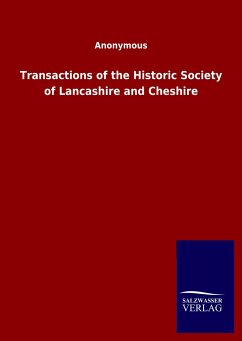 Transactions of the Historic Society of Lancashire and Cheshire - Anonymous