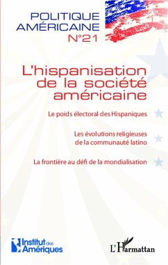 L'hispanisation de la société américaine - Collectif L'hispanisation de la société américaine - Collectif