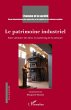 Le patrimoine industriel - Bild 1