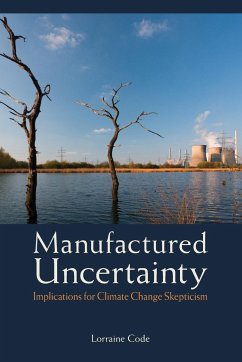 Manufactured Uncertainty - Code, Lorraine