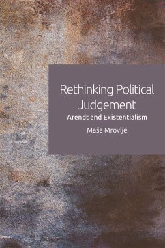 Rethinking Political Judgement - Mrovlje, Ma a