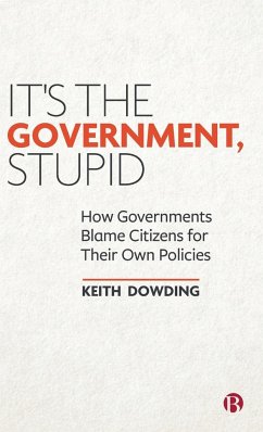 It's the Government, Stupid - Dowding, Keith