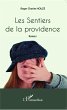 Les Sentiers de la providence - Bild 1