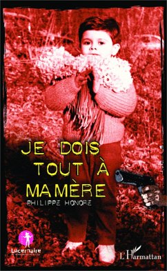 Je dois tout à ma mère Cover Je dois tout à ma mère