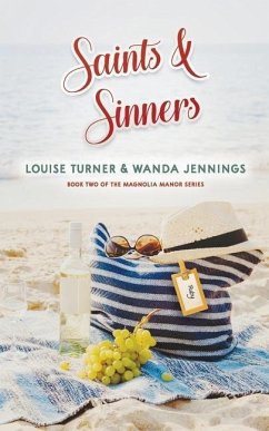 Saints and Sinners - Turner, Louise; Jennings, Wanda