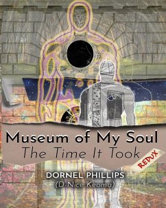 Museum of My Soul - Phillips, Dornel