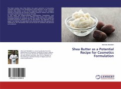 Shea Butter as a Potential Recipe for Cosmetics Formulation