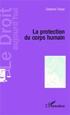 La protection du corps humain