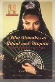 Film Remakes as Ritual and Disguise (eBook, PDF)