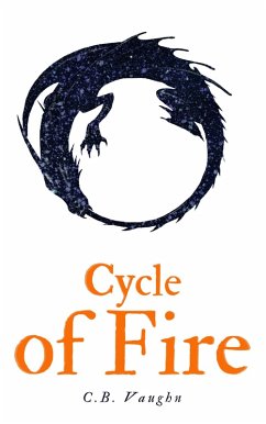 Cover Cycle of Fire (The Fire Series, #3) (eBook, ePUB)