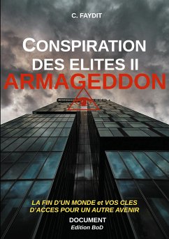Conspiration des élites II. ARMAGEDDON (eBook, ePUB)
