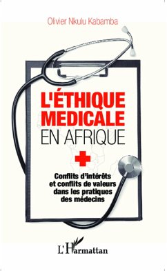 L'éthique médicale en Afrique - Nkulu Kabamba, Olivier