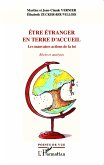 Être étranger en terre d'accueil