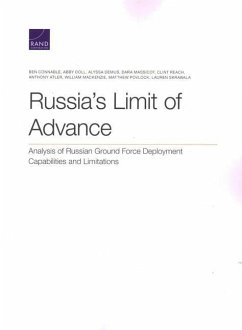 Russia's Limit of Advance: Analysis of Russian Ground Force Deployment Capabilities and Limitations - Connable, Ben; Doll, Abby; Demus, Alyssa