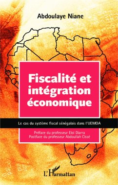 Fiscalité et intégration économique - Niane, Abdoulaye