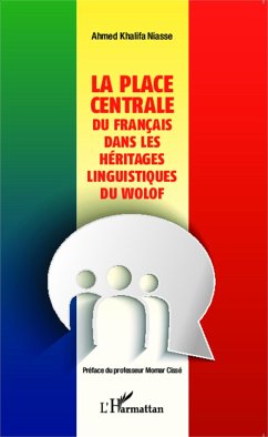 La place centrale du français dans les héritages linguistiques du wolof - Niasse, Ahmed Khalifa