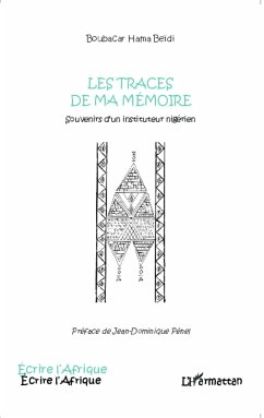 Les traces de ma mémoire - Beïdi, Boubacar Hama