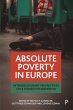 Absolute Poverty in Europe - Bild 1