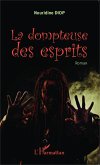 La dompteuse des esprits La dompteuse des esprits