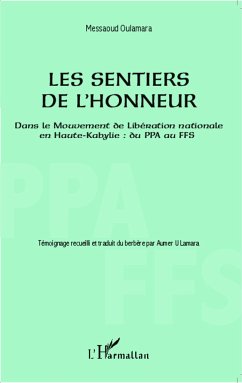 Les sentiers de l'honneur - Oulamara, Messaoud