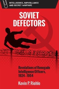 Soviet Defectors - Riehle, Kevin