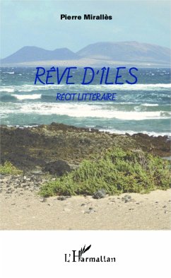 Rêve d'îles - Miralles, Pierre