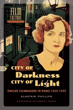 City of Darkness, City of Light (eBook, PDF) - Phillips, Alastair