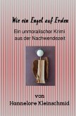 Wie ein Engel auf Erden (eBook, ePUB)