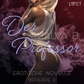 Begierde 2 - Der Professor: Erotische Novelle (MP3-Download)