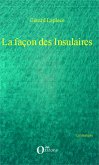 La façon des insulaires