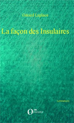 Cover La façon des insulaires