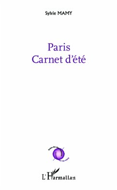 Paris Carnet d'été - Mamy, Sylvie