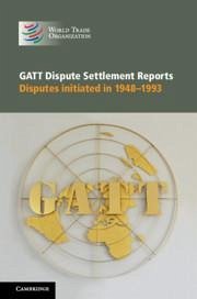 GATT Dispute Settlement Reports 6 Volume Hardback Set - World Trade Organization