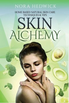 Skin Alchemy - Hedwick, Nora