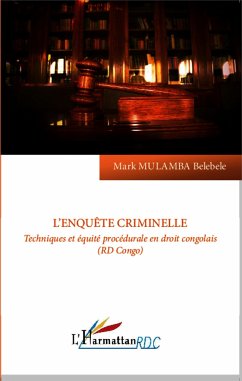 L'enquête criminelle - Mulamba Belebele, Mark