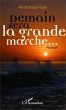 Demain sera la grande marche - Bild 1