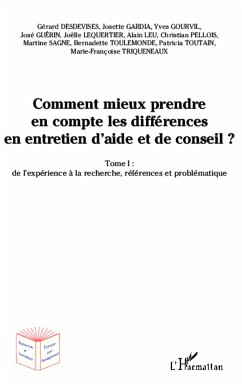 Comment mieux prendre en compte les différences en entretien d'aide et de conseil ? - Desdevises, Gérard; Guérin, José; Pellois, Christian; Gardia, Josette; Gourvil, Yves; Lequertier, Joëlle; Leu, Alain; Sagne, Martine; Toulemonde, Bernadette; Toutain, Patricia; Trinqueneaux, Marie-Françoise