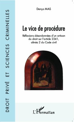 Le vice de procédure - Mas, Denys