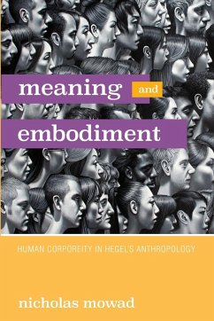 Meaning and Embodiment - Mowad, Nicholas