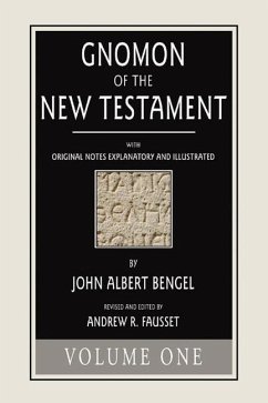 Gnomon of the New Testament, 5 Volumes - Bengel, John A.