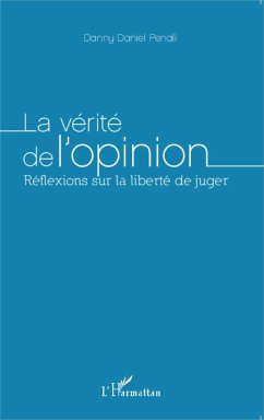 La vérité de l'opinion - Penali, Danny Daniel